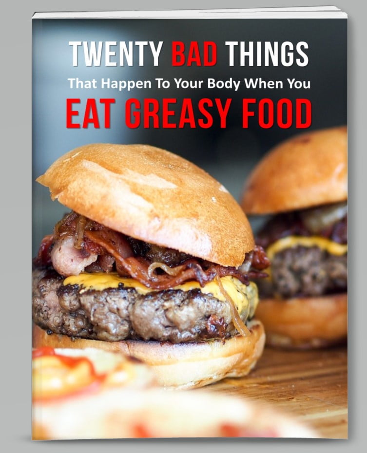 Greasy Food